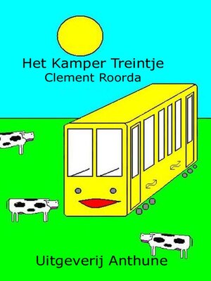 cover image of Het Kamper Treintje